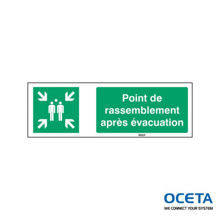 E/E007/FR466-SA-297x105/1-B Point de rassemblement pour évacuation