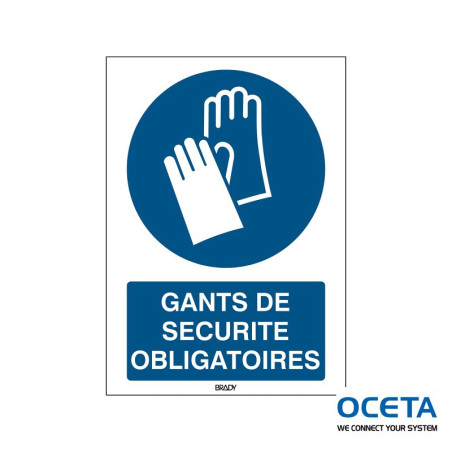 M/M009/FR347-SA-297x420/1-B Gants de sécurité obligatoires