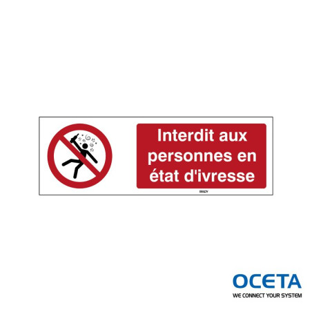 P/P043/FR618/PE-450X150-1  Interdit aux personnes en état d'ivresse