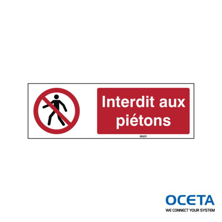 P/P004/FR377/TWM-297X105-1 Signalisation ISO -  Interdit aux piétons