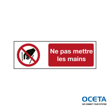 P/P015/FR432/TWM-150X50-1 Signalisation ISO -  Ne pas mettre les mains