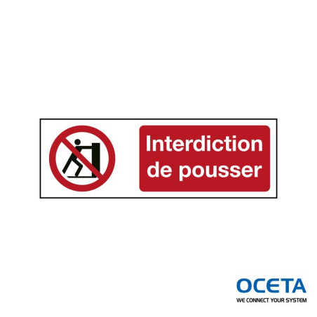 P/P017/FR369/TWM-150X50-1 Signalisation ISO -  Interdiction de pousser