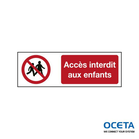 P/P036/FR628/TWM-150X50-1   Accès interdit aux enfants