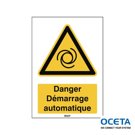 Signalisation ISO - Danger Démarrage automatique