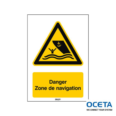 Panneau de sécurité ISO — Danger Zone de navigation