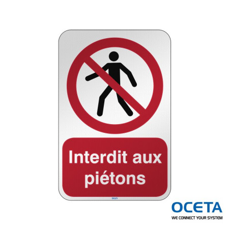 P/P004/FR377/RFL-390X590-1  Interdit aux piétons