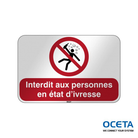 P/P043/FR618/RFL-590X390-1 Interdit aux personnes en état d'ivresse