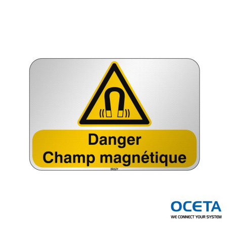 Panneau de sécurité ISO — Danger Champ magnétique