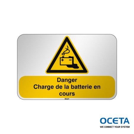 Panneau de sécurité ISO — Danger Charge de la batterie en cours