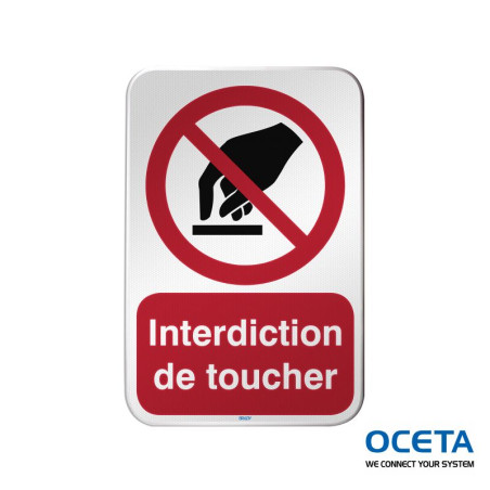 P/P010/FR371/RFLBD-400X600-1  Interdiction de toucher