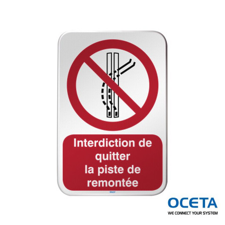 P/P037/FR740/RFLBD-400X600-1  Interdiction de quitter la piste