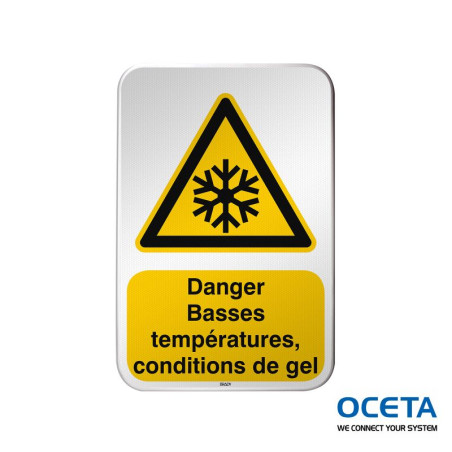 Panneau de sécurité ISO – Danger Basses températures, conditions de ge