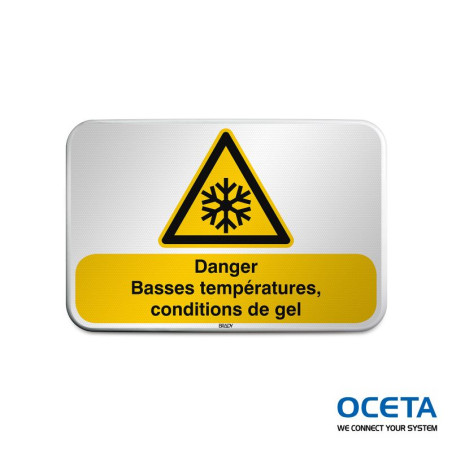 Panneau de sécurité ISO – Danger Basses températures, conditions de ge