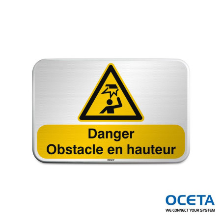 Panneau de sécurité ISO – Danger Obstacles en hauteur