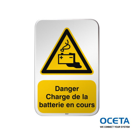 Panneau de sécurité ISO – Danger Charge de la batterie en cours