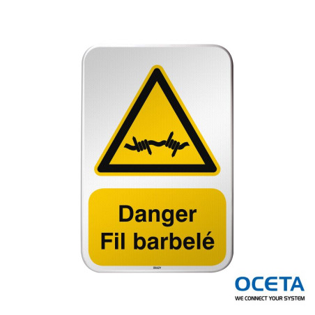 Panneau de sécurité ISO – Danger Fil barbelé