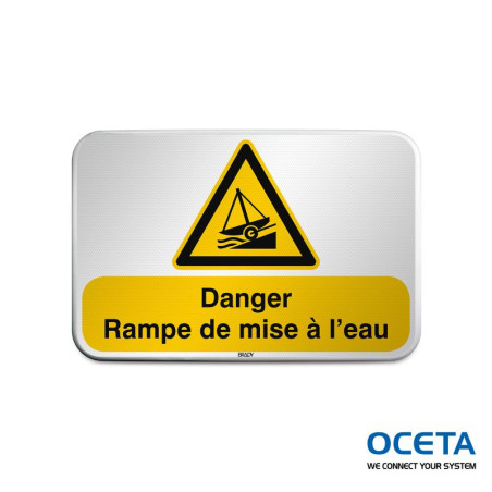 Panneau de sécurité ISO – Danger Rampe de mise à l’eau