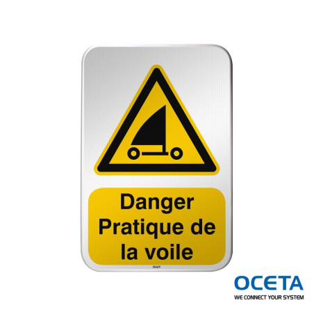 Panneau de sécurité ISO – Danger Pratique de la voile