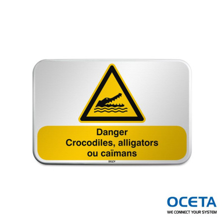 Panneau de sécurité ISO – Danger Crocodiles, alligators ou caïmans